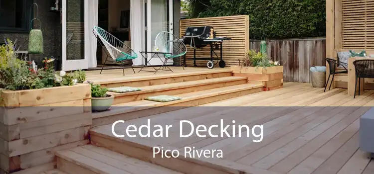 Cedar Decking Pico Rivera