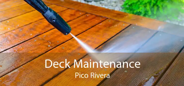 Deck Maintenance Pico Rivera