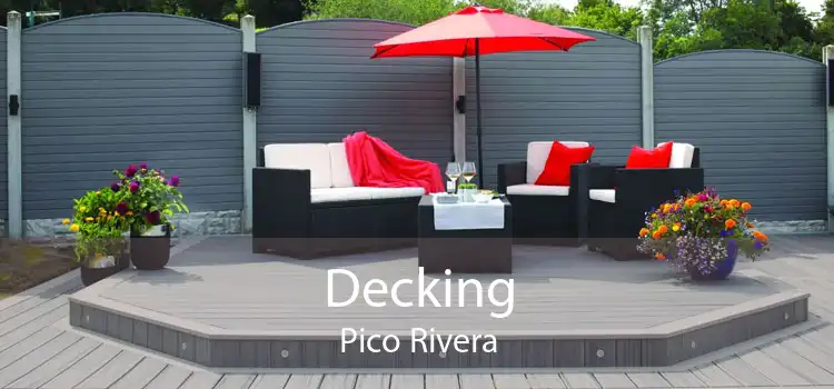 Decking Pico Rivera