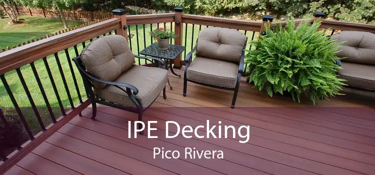 IPE Decking Pico Rivera